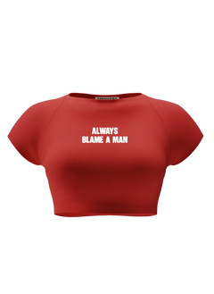 BLAME A MAN