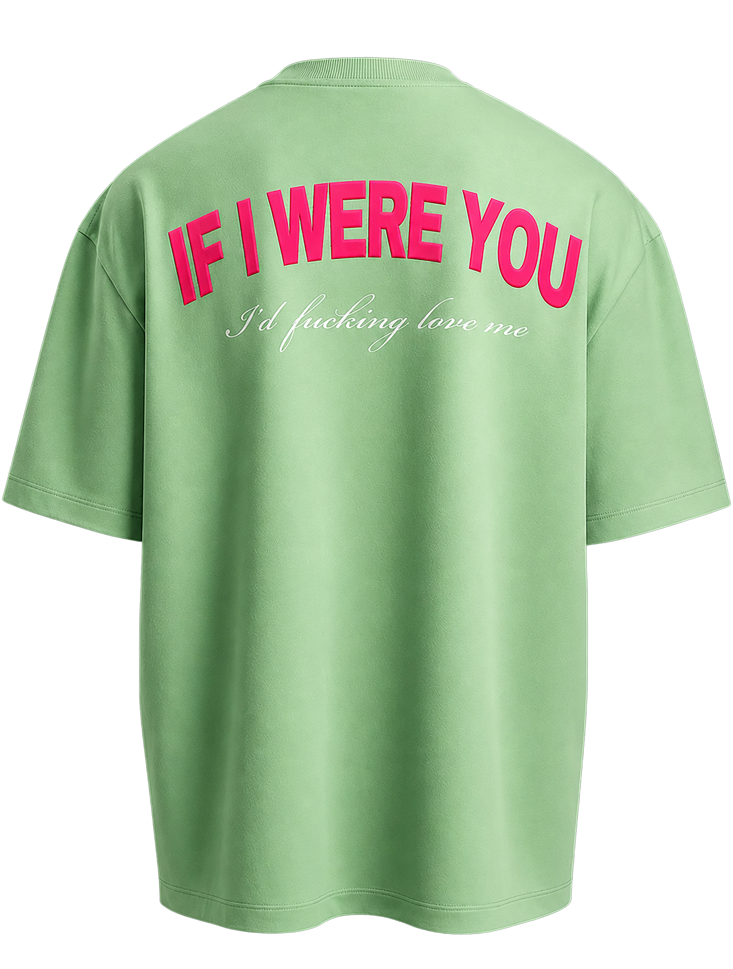 IF I WERE YOU